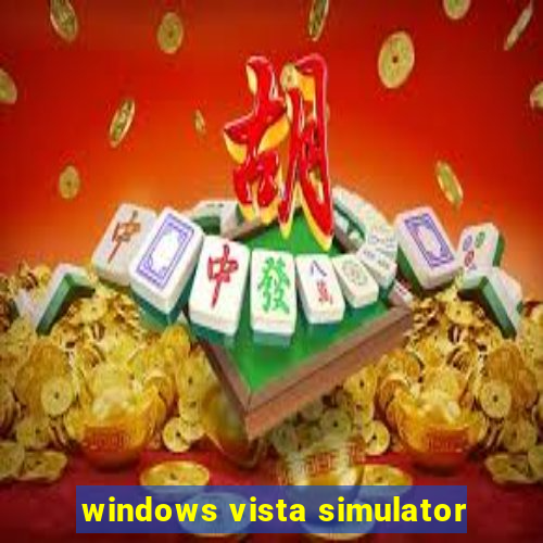 windows vista simulator